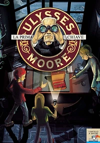 Ulysses Moore - 6. La prima chiave