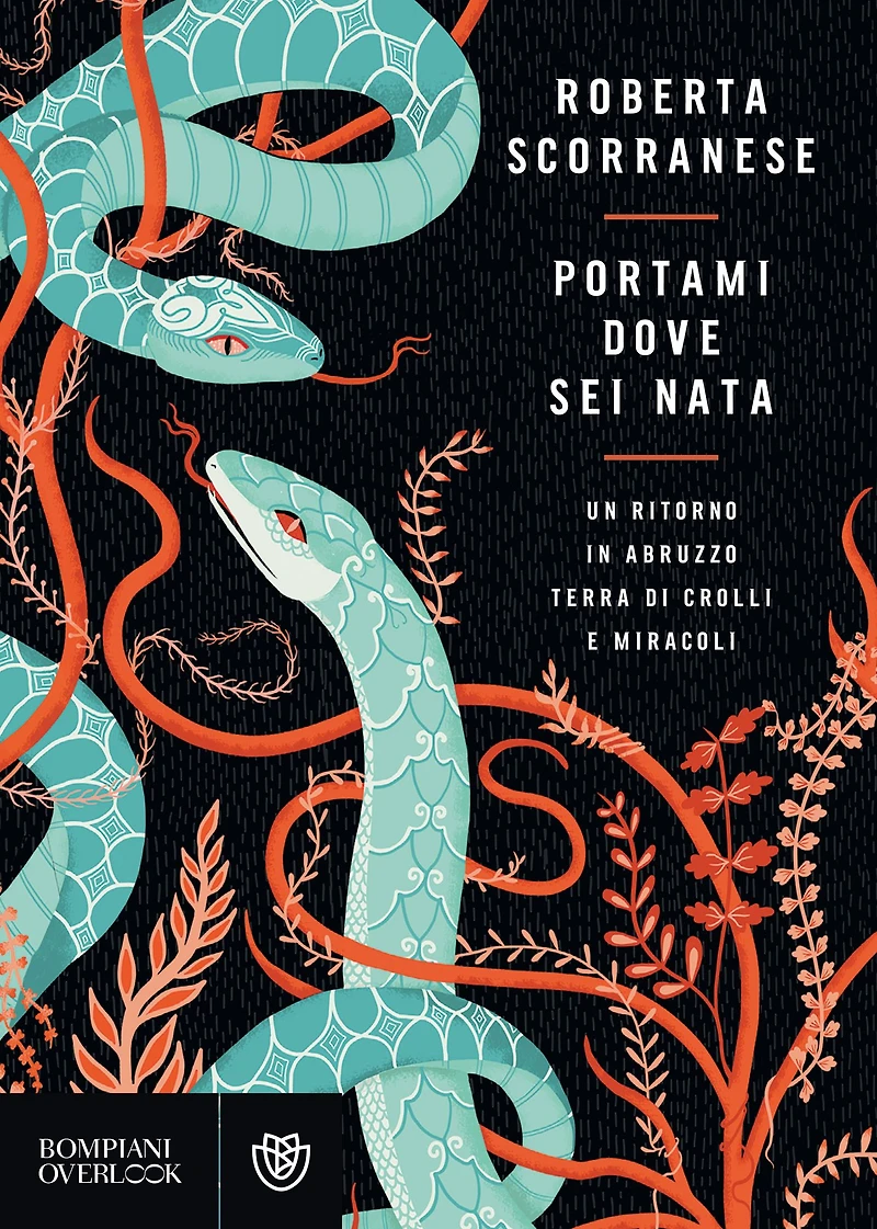 Portami dove sei nata: un ritorno in Abruzzo, terra di crolli e miracoli