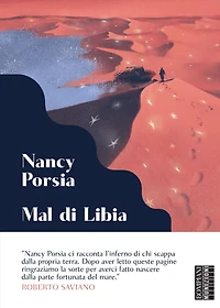 Mal di Libia: I miei giorni sul fronte del Mediterraneo