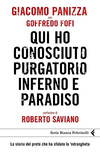 Qui ho conosciuto purgatorio, inferno e paradiso