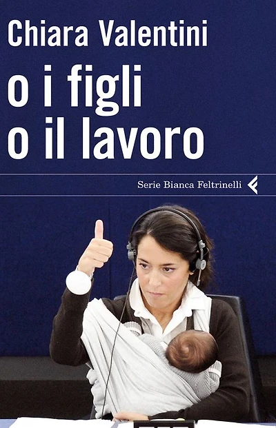 O i figli o il lavoro