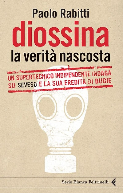 Diossina. La verità nascosta