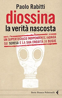 Diossina. La verità nascosta