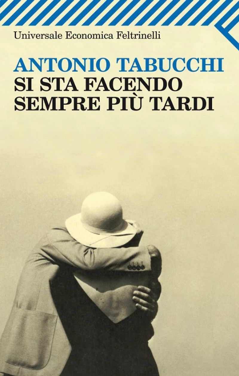 Si sta facendo sempre piu tardi: Romanzo in forma di lettere