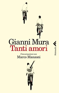 Tanti amori: Conversazioni con Marco Manzoni