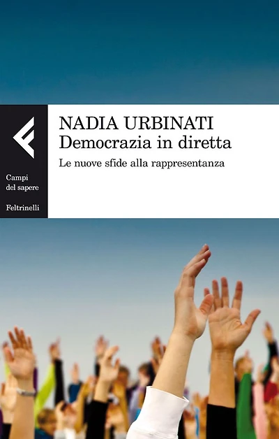 Democrazia in diretta: Le nuove sfide alla rappresentanza