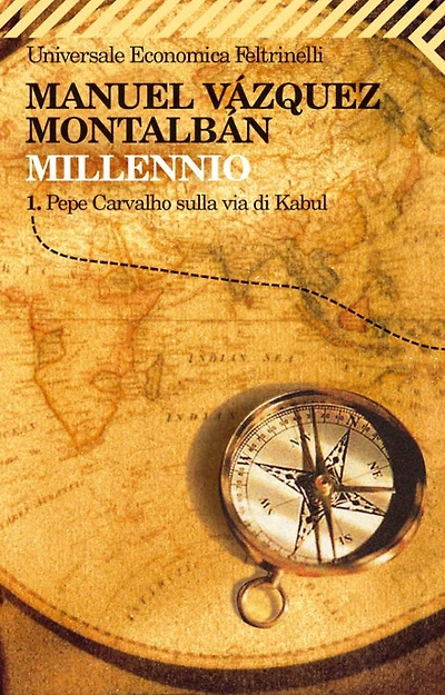 Millennio 1: Pepe Carvalho Sulla Via Di Kabul