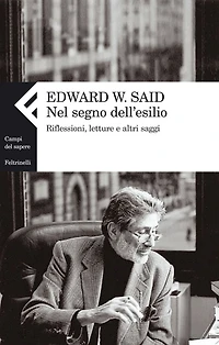 Nel segno dell'esilio: Riflessioni, letture e altri saggi