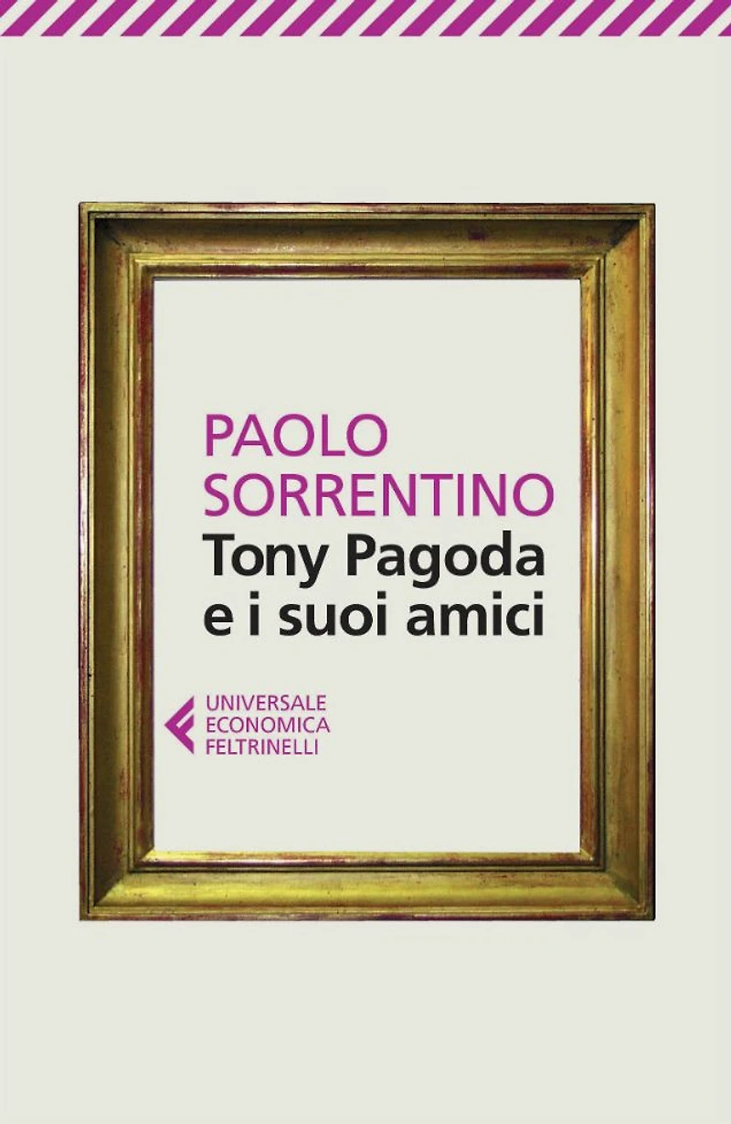 Tony Pagoda e i suoi amici