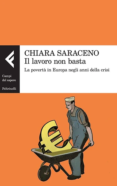 Il lavoro non basta: La povertà in Europa negli anni della crisi