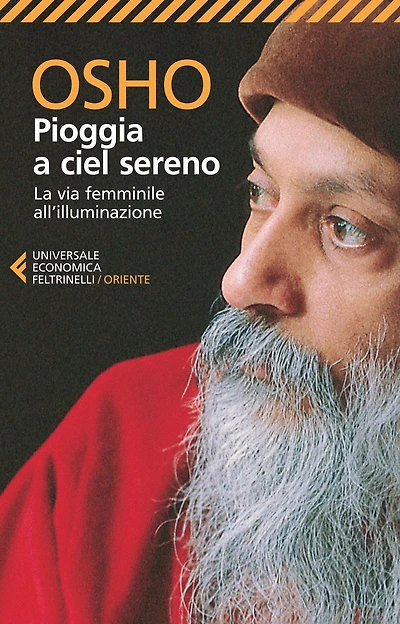 Pioggia a ciel sereno: La via femminile all'illuminazione