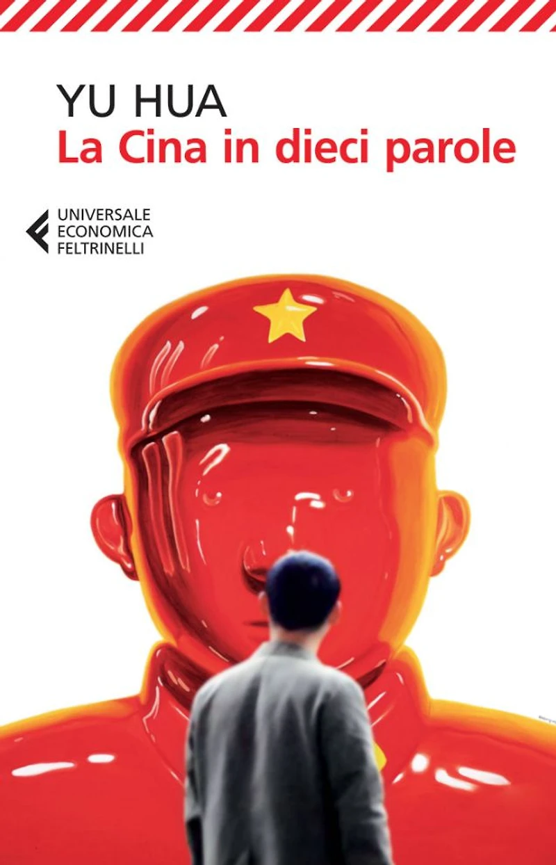 La Cina in dieci parole (China in Ten Words)
