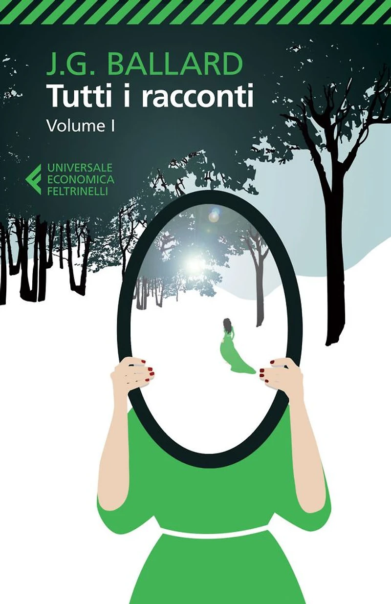 Tutti i racconti: Volume I. 1956-1962