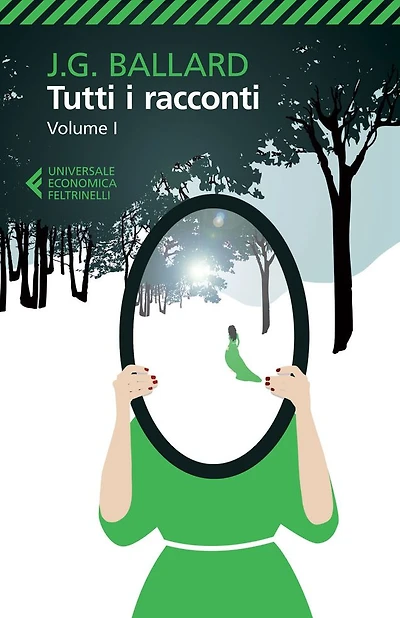 Tutti i racconti: Volume I. 1956-1962