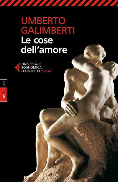 Le cose dell'amore: Opere XV