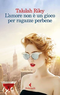 L'amore non è un gioco per ragazze perbene