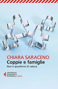 Coppie e famiglie: Non è questione di natura