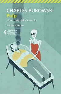 Pulp: Una storia del XX secolo. NUOVA EDIZIONE