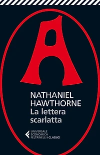 La lettera scarlatta: NUOVA TRADUZIONE