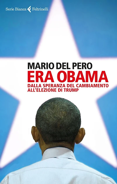 Era Obama: Dalla speranza del cambiamento all'elezione di Trump