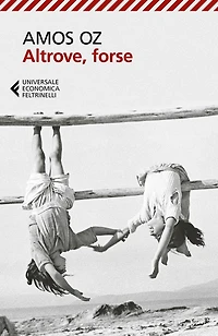 Altrove, forse (Elsewhere, Perhaps)