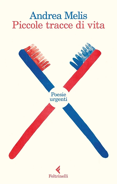Piccole tracce di vita: Poesie urgenti