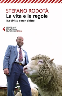 La vita e le regole: Tra diritto e non diritto