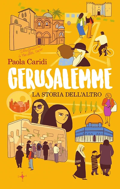 Gerusalemme: La storia dell'altro