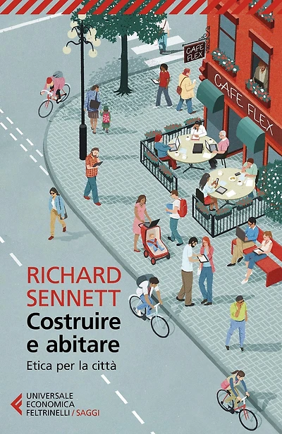 Costruire e abitare: Etica per la città