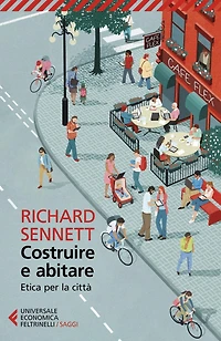 Costruire e abitare: Etica per la città