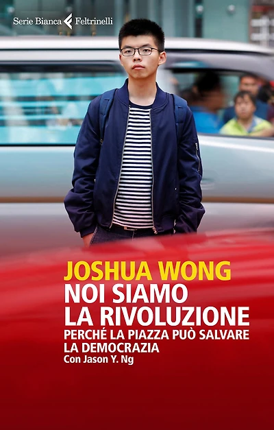 Noi siamo la rivoluzione: Perché la piazza può salvare la democrazia