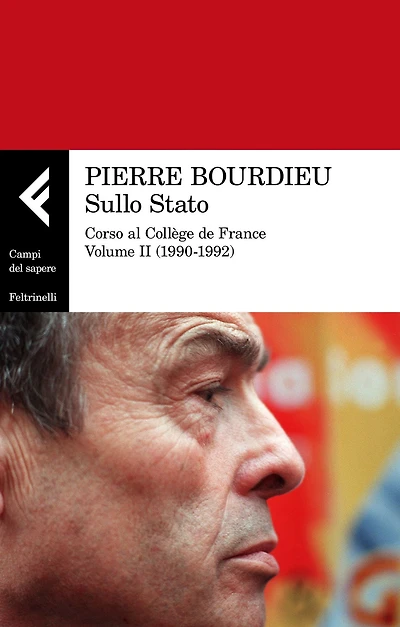 Sullo Stato: Corso al Collège de France. Volume II (1990-1992)