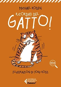 Ricordati del gatto! Alta leggibilità: Edizione in Alta Leggibilità