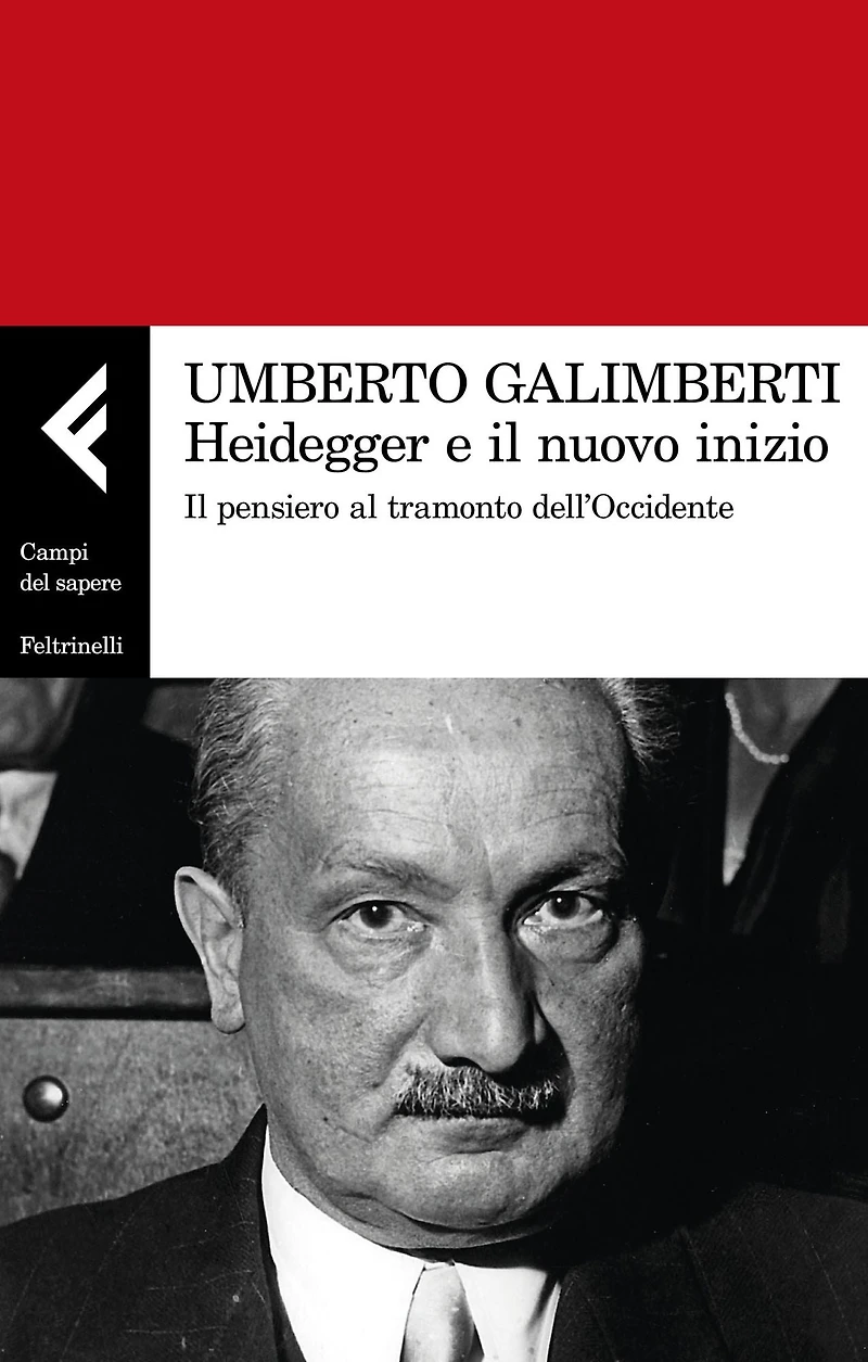 Heidegger e il nuovo inizio: Il pensiero al tramonto dell'Occidente
