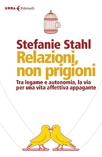 Relazioni, non prigioni: Tra legame e autonomia, la via per la felicità in coppia