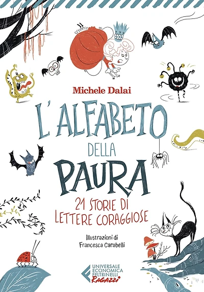 L'alfabeto della paura: 21 storie di lettere coraggiose