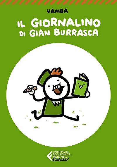 Il Giornalino di Gian Burrasca - Classici Ragazzi: Con le illustrazioni dell'autore
