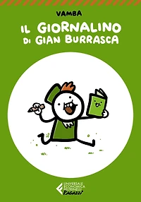 Il Giornalino di Gian Burrasca - Classici Ragazzi: Con le illustrazioni dell'autore
