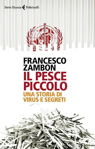 Il pesce piccolo: Una storia di virus e segreti