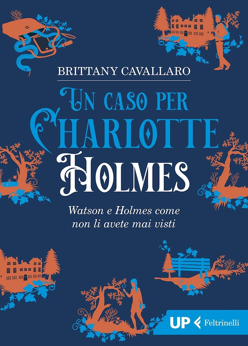 Un caso per Charlotte Holmes: Watson e Holmes come non li avete mai visti