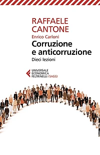 Corruzione e anticorruzione: Dieci lezioni