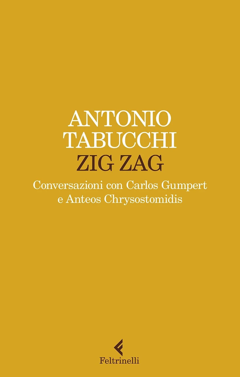 Zig zag: Conversazioni con Carlos Gumpert e Anteos Chrysostomidis