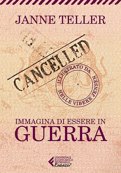 Immagina di essere in guerra - Illustrato: Nuova prefazione dell'autrice