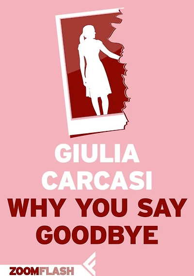 Why You Say Goodbye