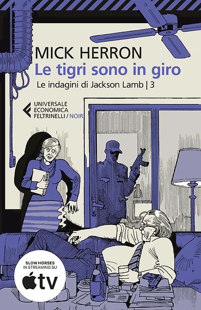 Le tigri sono in giro: Le indagini di Jackson Lamb