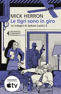 Le tigri sono in giro: Le indagini di Jackson Lamb