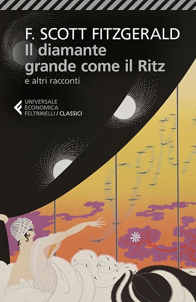 Il diamante grande come il Ritz: e altri racconti