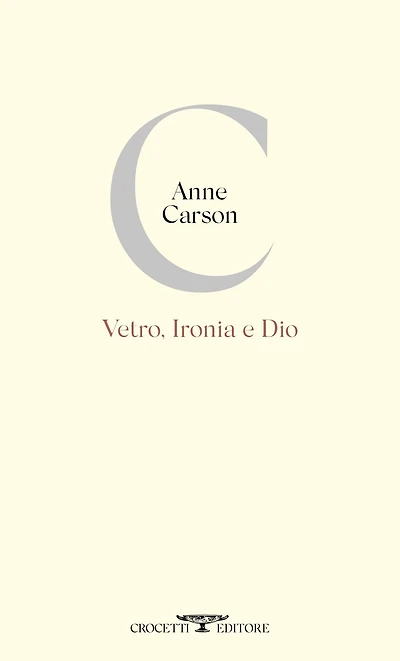 Vetro, Ironia e Dio