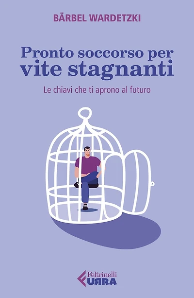 Pronto soccorso per vite stagnanti: Le chiavi che ti aprono al futuro