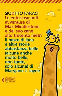 Le entusiasmanti avventure di Max Middlestone e del suo cane alto trecento metri, Il pesce di lana e altre storie
